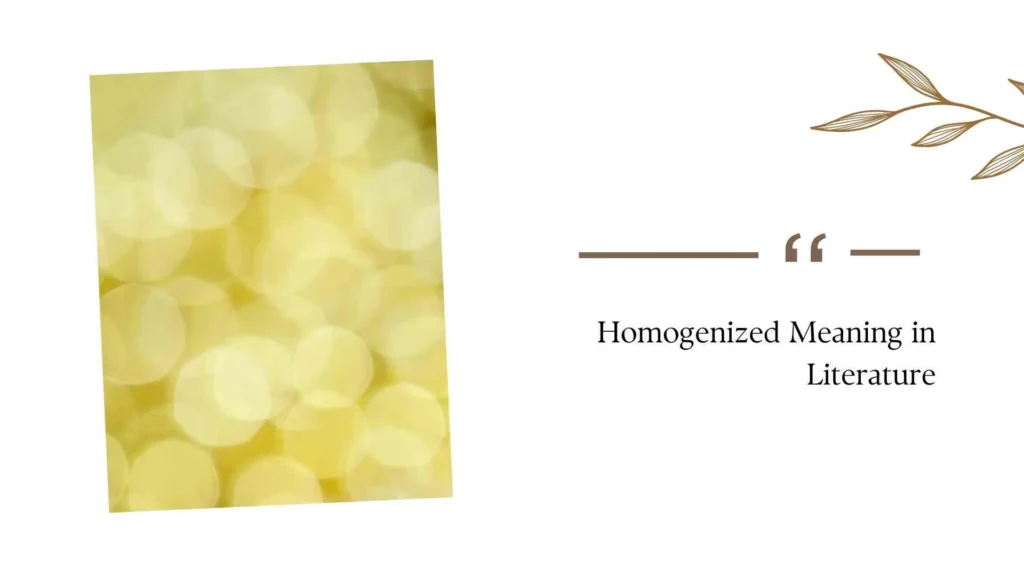 Homogenized Meaning in Literature