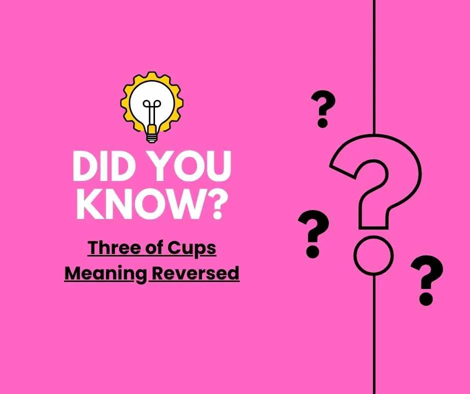 Three of Cups Meaning Reversed