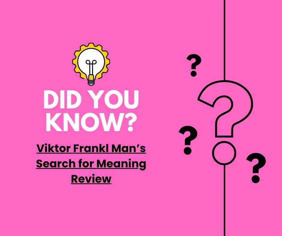 Viktor Frankl Man’s Search for Meaning Review