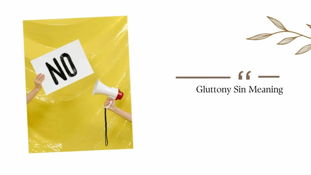 Gluttony Sin Meaning