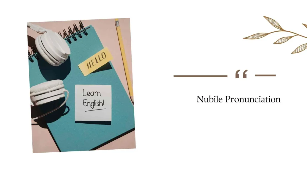 Nubile Pronunciation