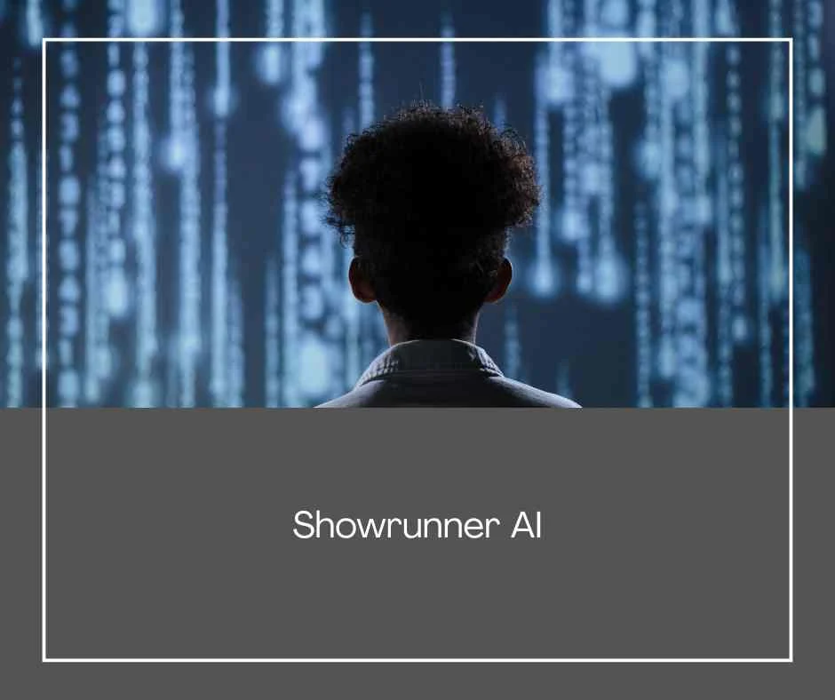 Showrunner AI