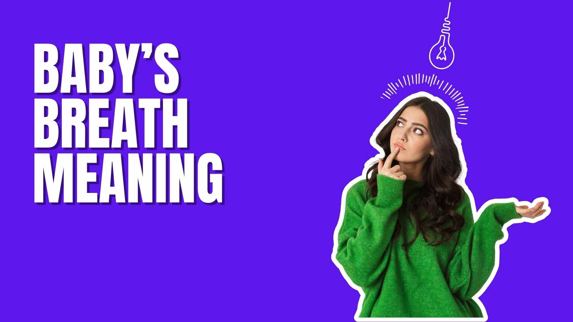 Baby’s Breath Meaning