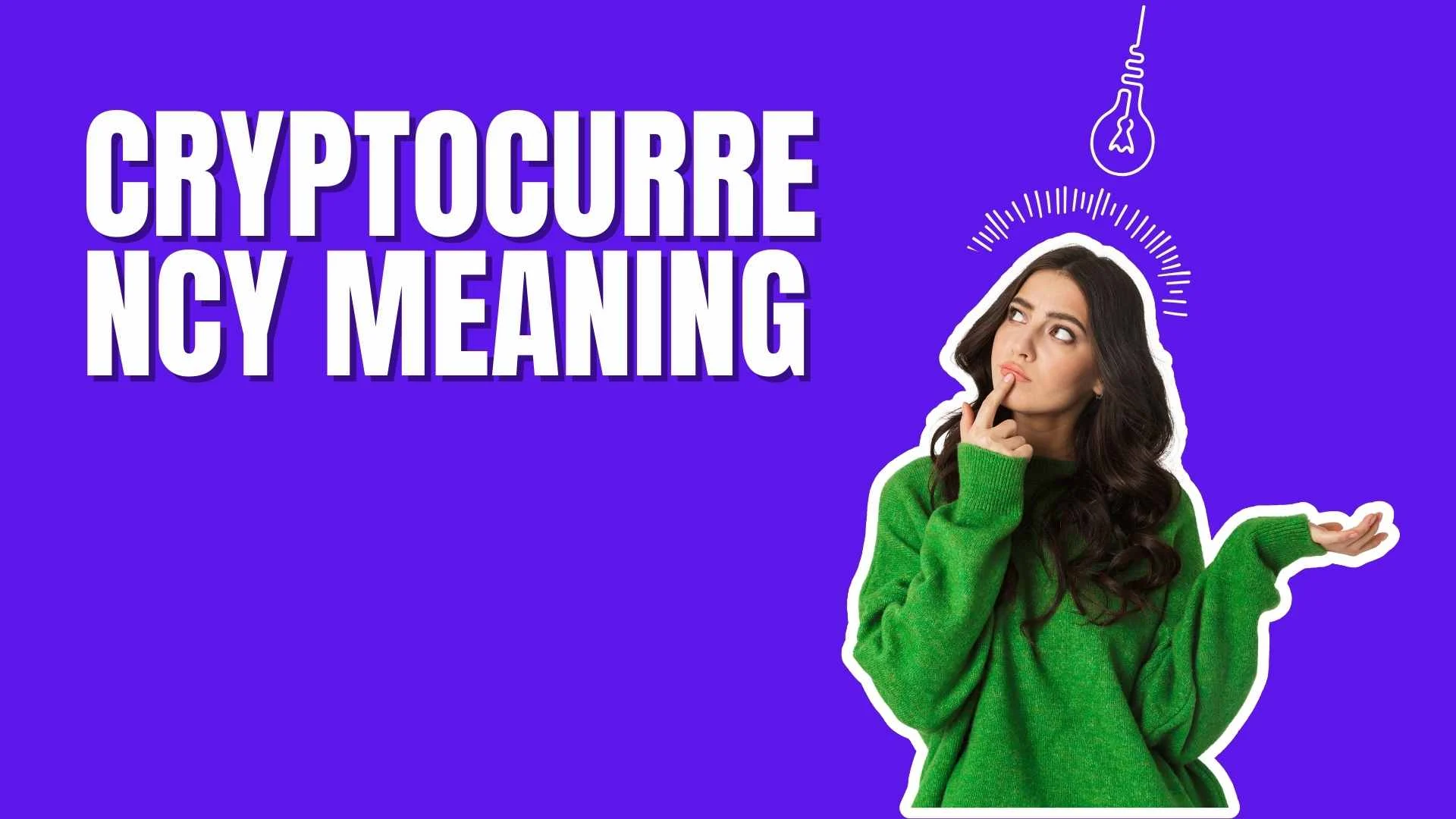 Cryptocurrency Meaning
