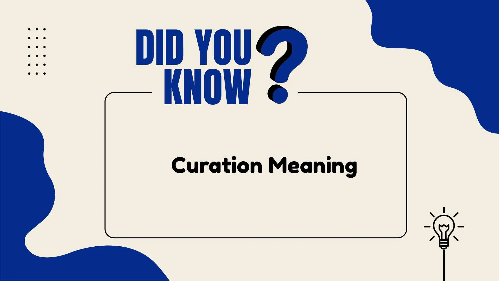 Curation Meaning