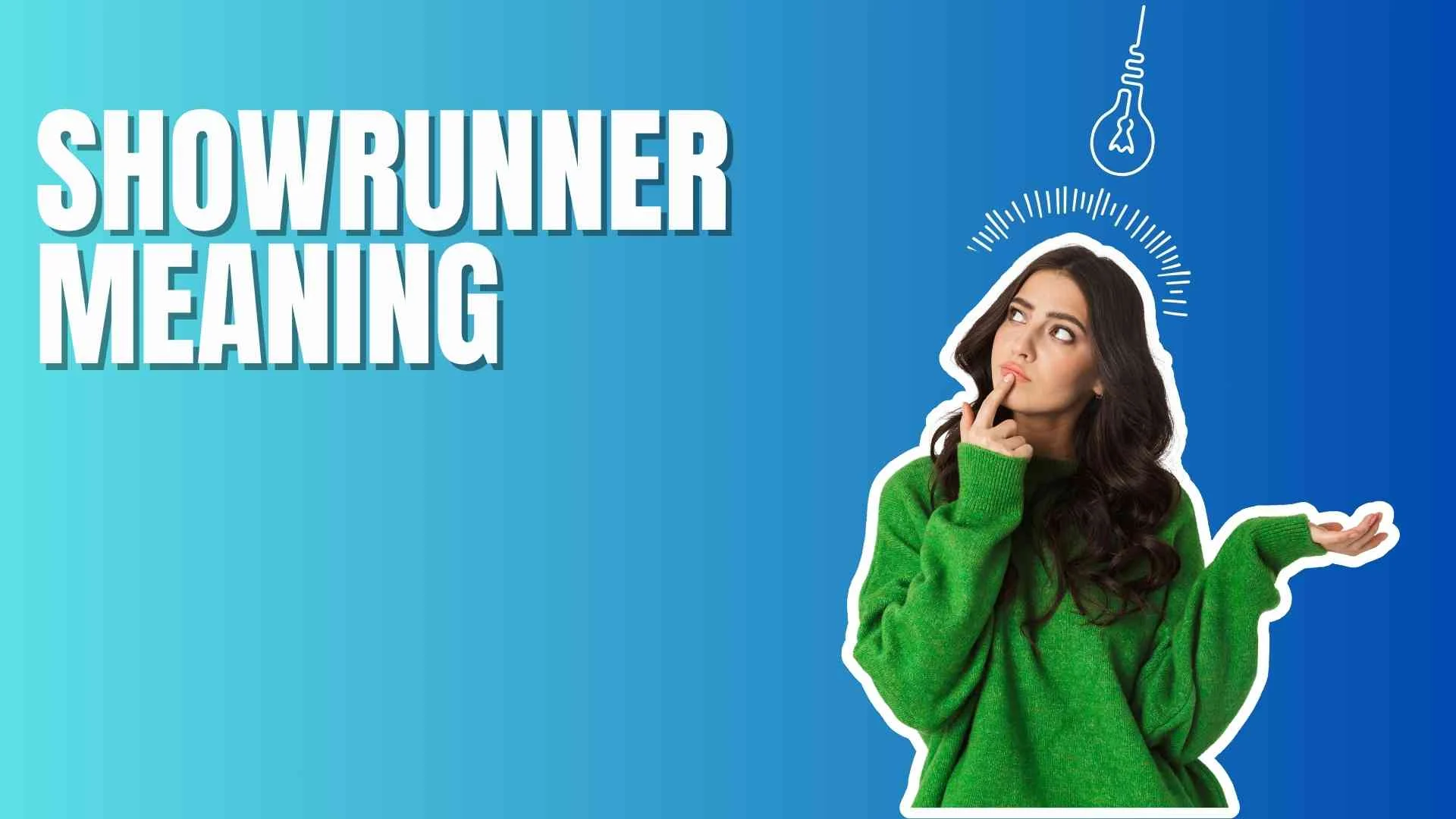 Showrunner Meaning